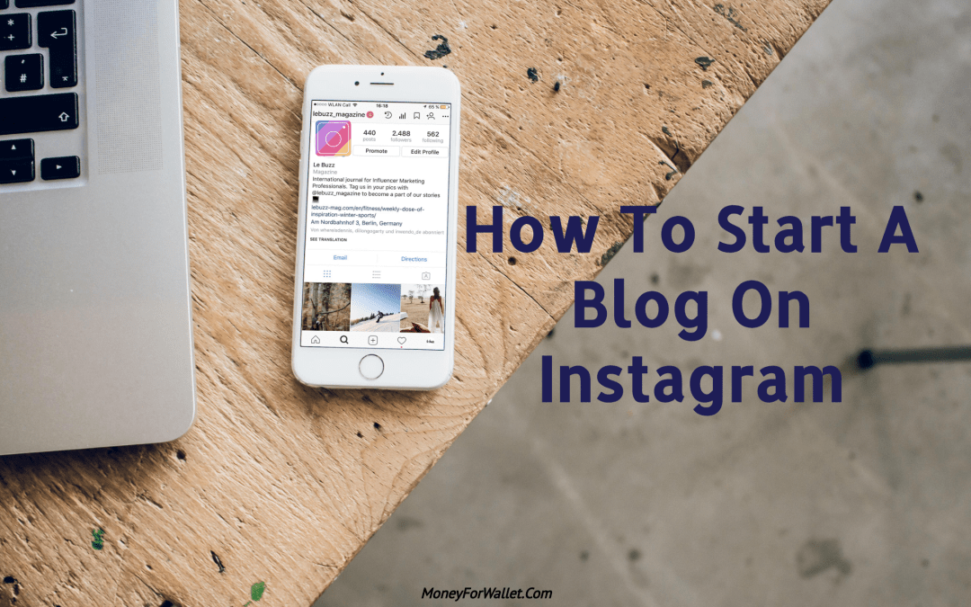 How To Start A Blog On Instagram - ABTC