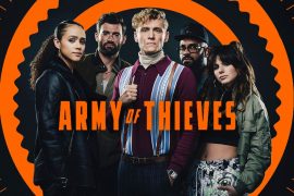 Is Army of Thieves a sequel? What will Army of Thieves be about?