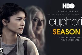Euphoria Season 2 Release Date, Cast, Trailer, Where To Watch, Soundtrack