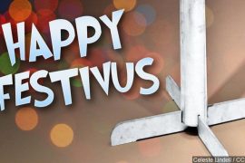 What is the meaning of Festivus? What happens at Festivus? What is the Festivus meal?
