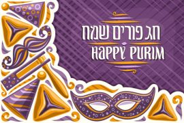 What is Purim and how is it celebrated? Why is Purim so important? What is the main message of Purim? What kind of holiday is Purim?