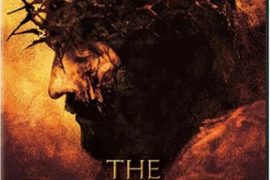What is the controversy with The Passion of the Christ?