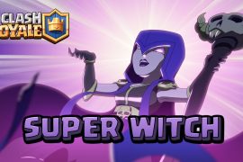 Clash Royale Super Witch Decks