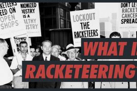 What Is Racketeering?