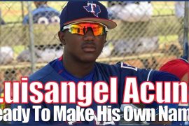 Is Luisangel Acuña good?