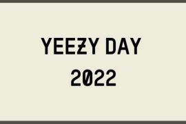Yeezy Day 2022: What Time Does Yeezy Day Start and End?