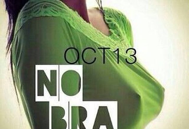 Is there a national go braless day? Is today World Bra Day?