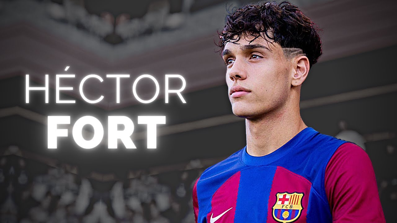 Hector Fort Current Teams, Nationality, Age, Birthday, Height, Position, Instagram