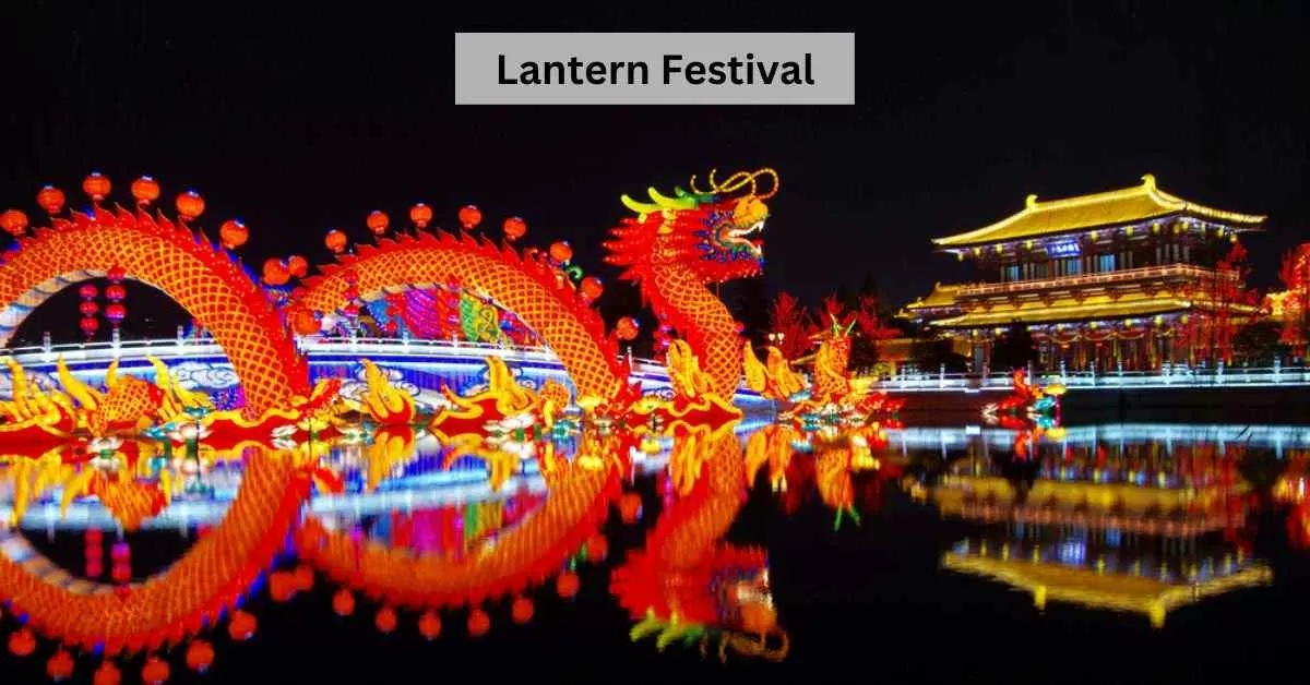 Who started the Lantern Festival? Who celebrates Lantern Festival?