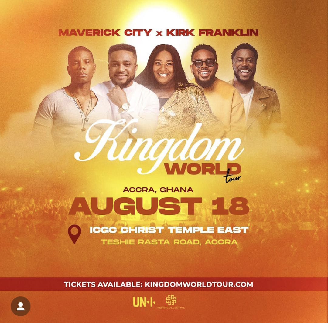 Kirk Franklin and Maverick City Music Bring Kingdom World Tour to Ghana on August 18
